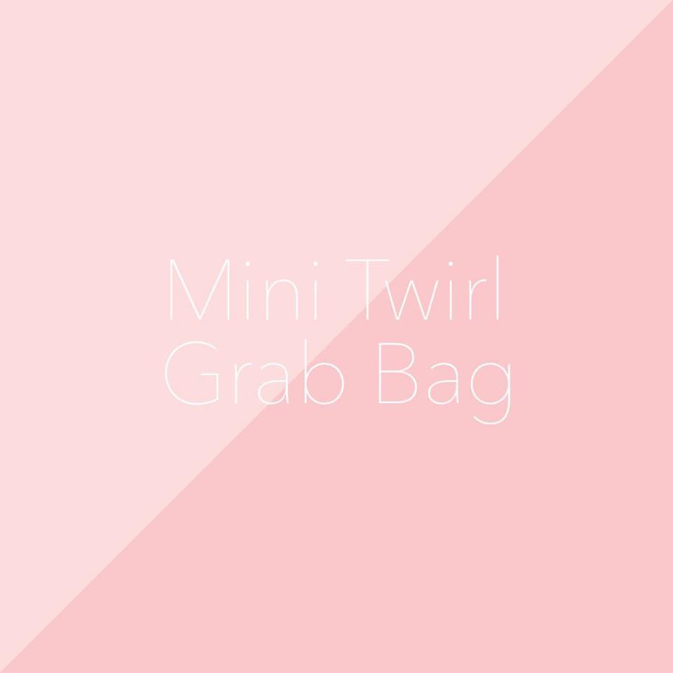 Grab Bags - Mini Twirl